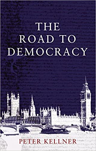 Democracy: 1,000 Years in Pursuit of British Liberty