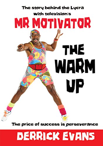 The Warm Up: The Story Behind The Lycra With Television's Mr Motivator