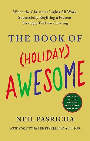 The Book of Holiday Awesome